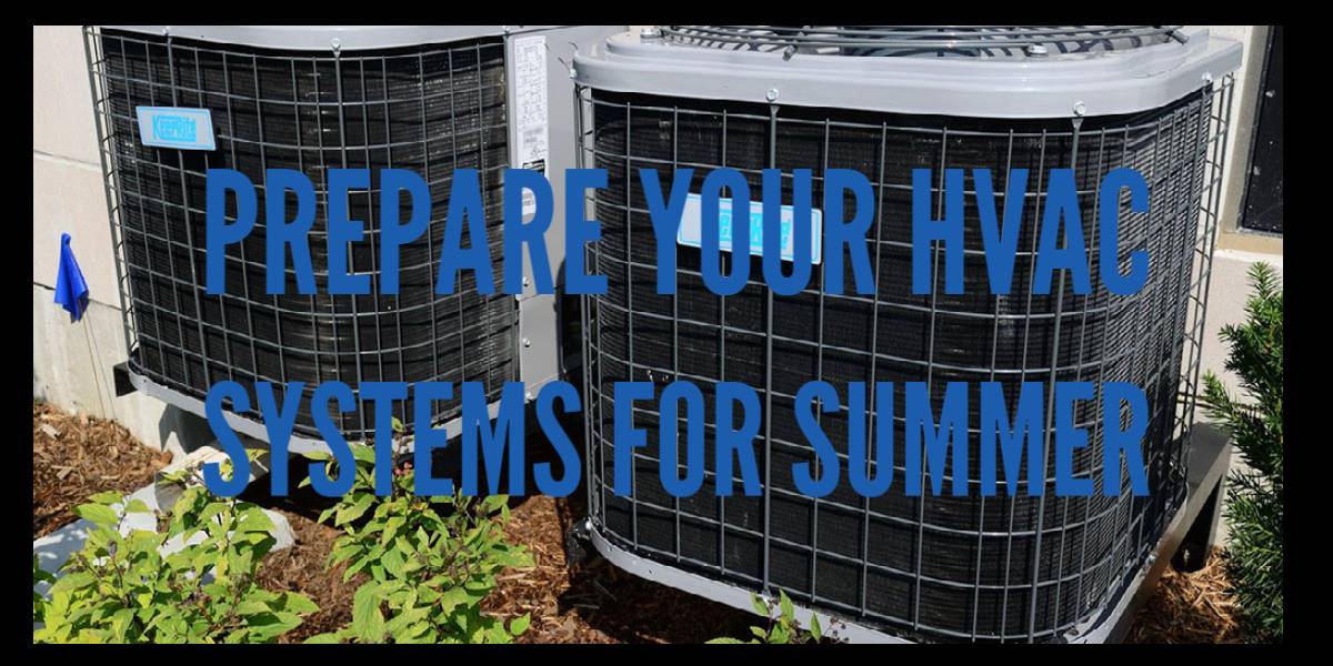 Prepare Your HVAC System for Summer
