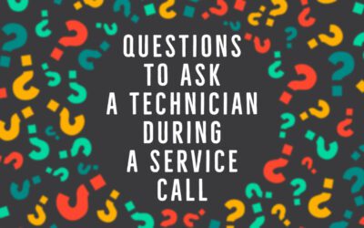 Questions to Ask a Technician During a Service Call